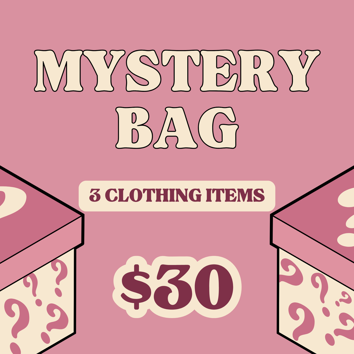 3 Clothing Items For $30: Mystery Bag